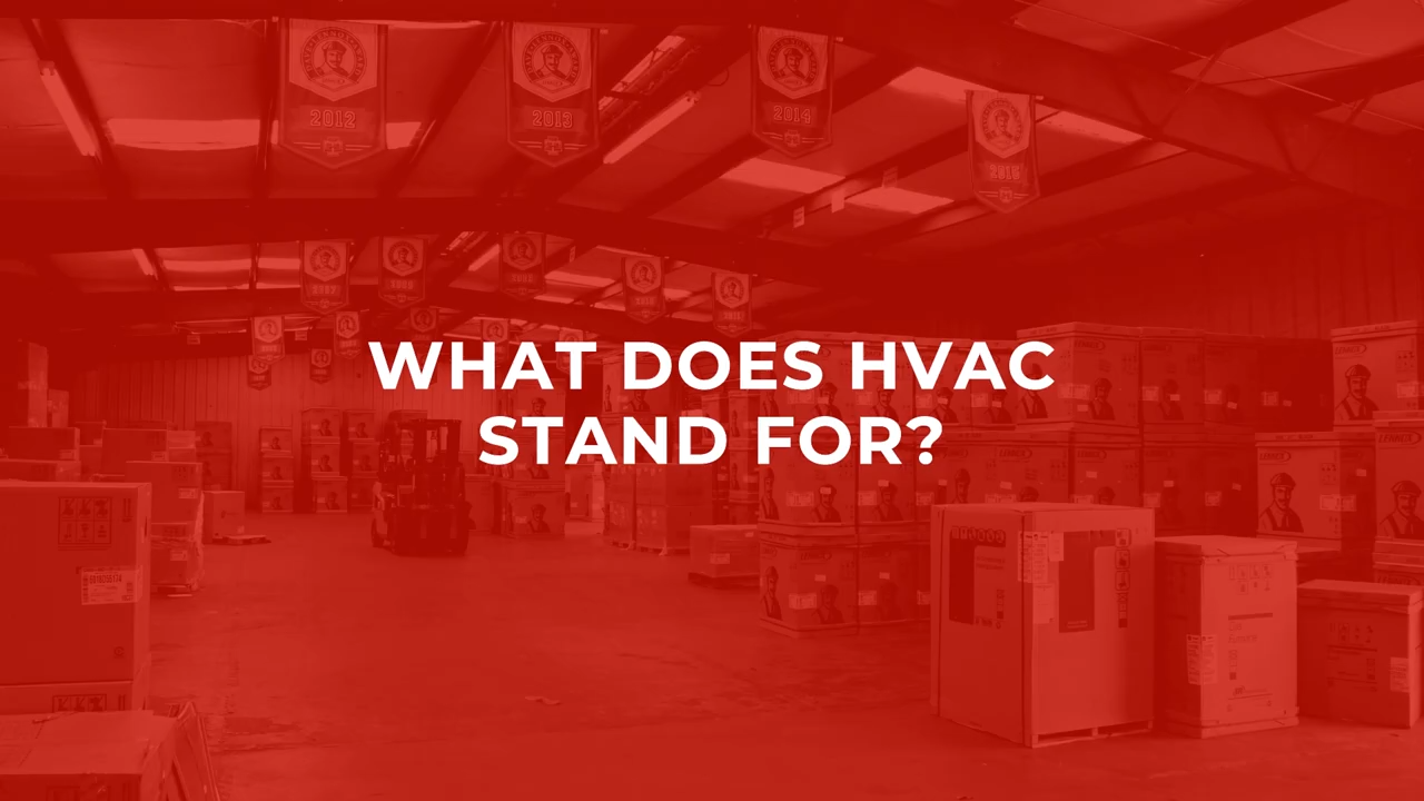 What Does HVAC Stand For? AIRTEAM
