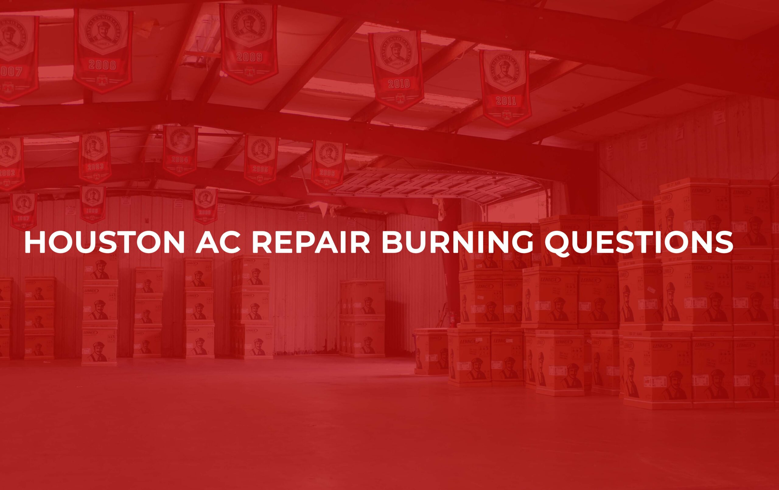 Houston AC Repair Questions